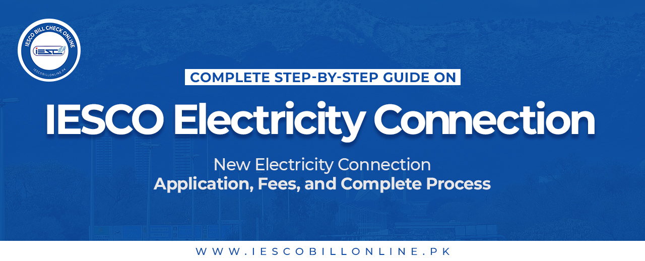 IESCO New Electricity Connections